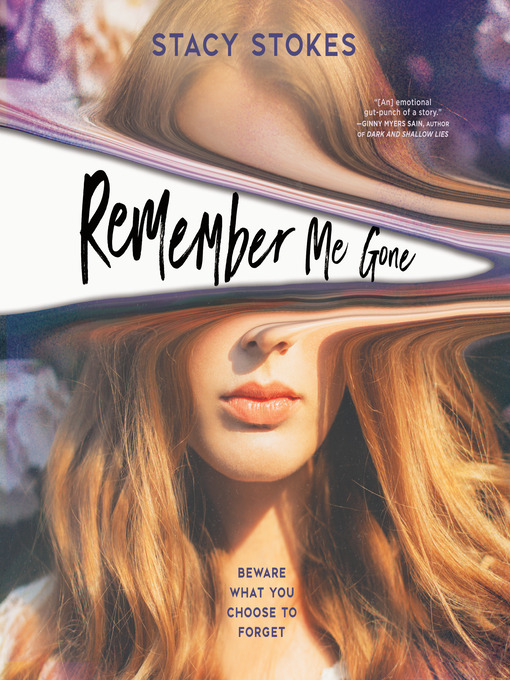 Title details for Remember Me Gone by Stacy Stokes - Available